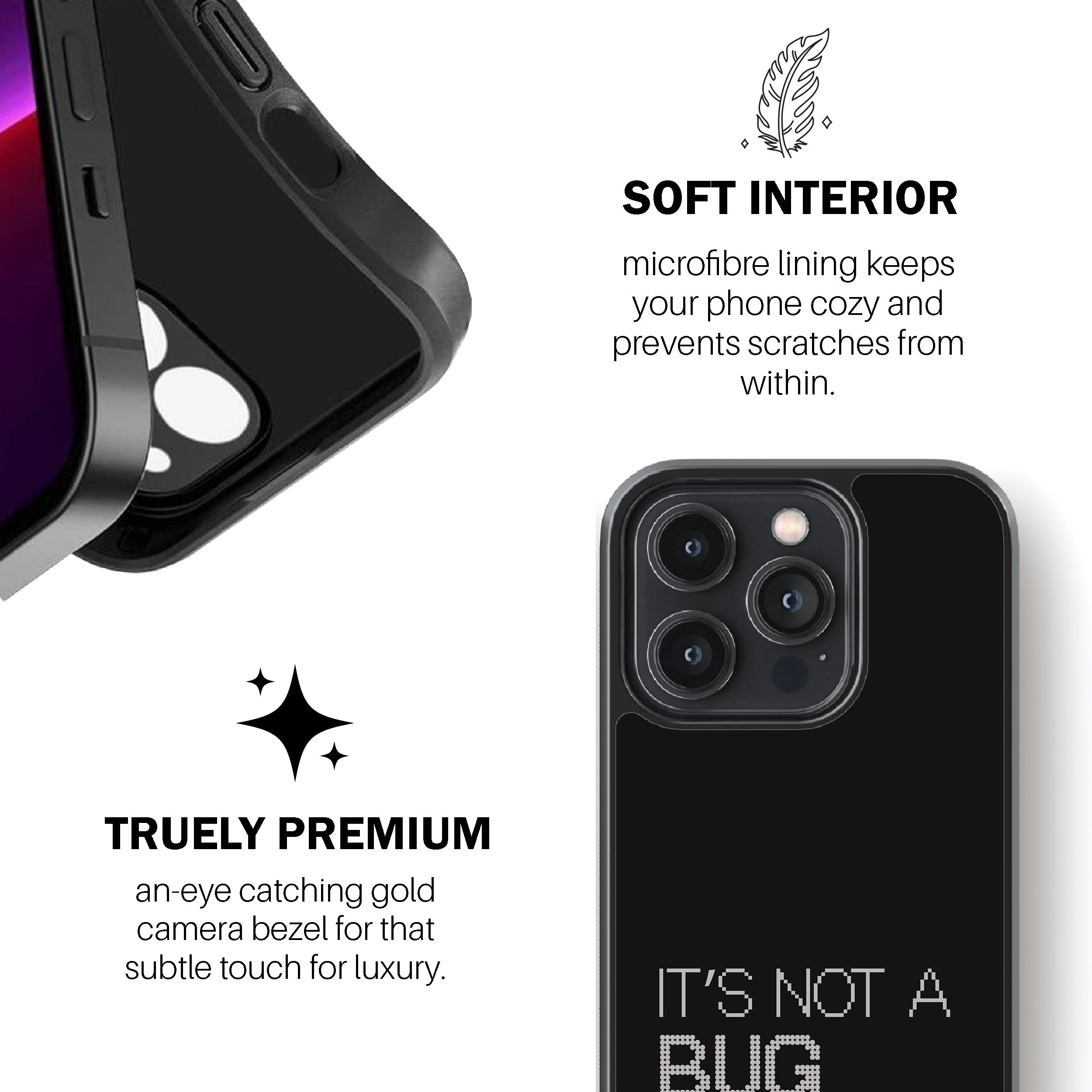 It’s Not A Bug, It’s a Feature  Phone Cover