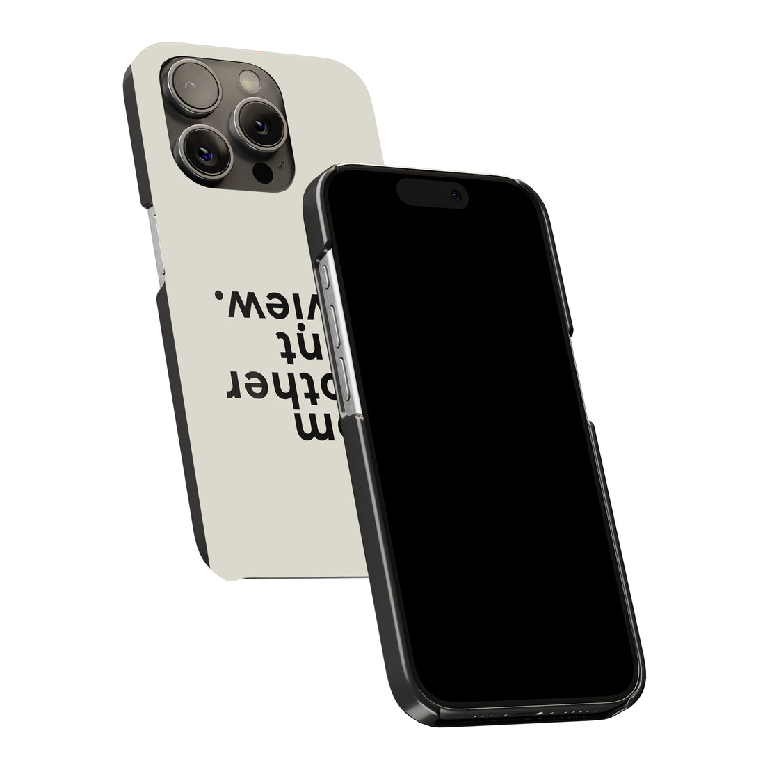 From Another Point Of View Phone Cover