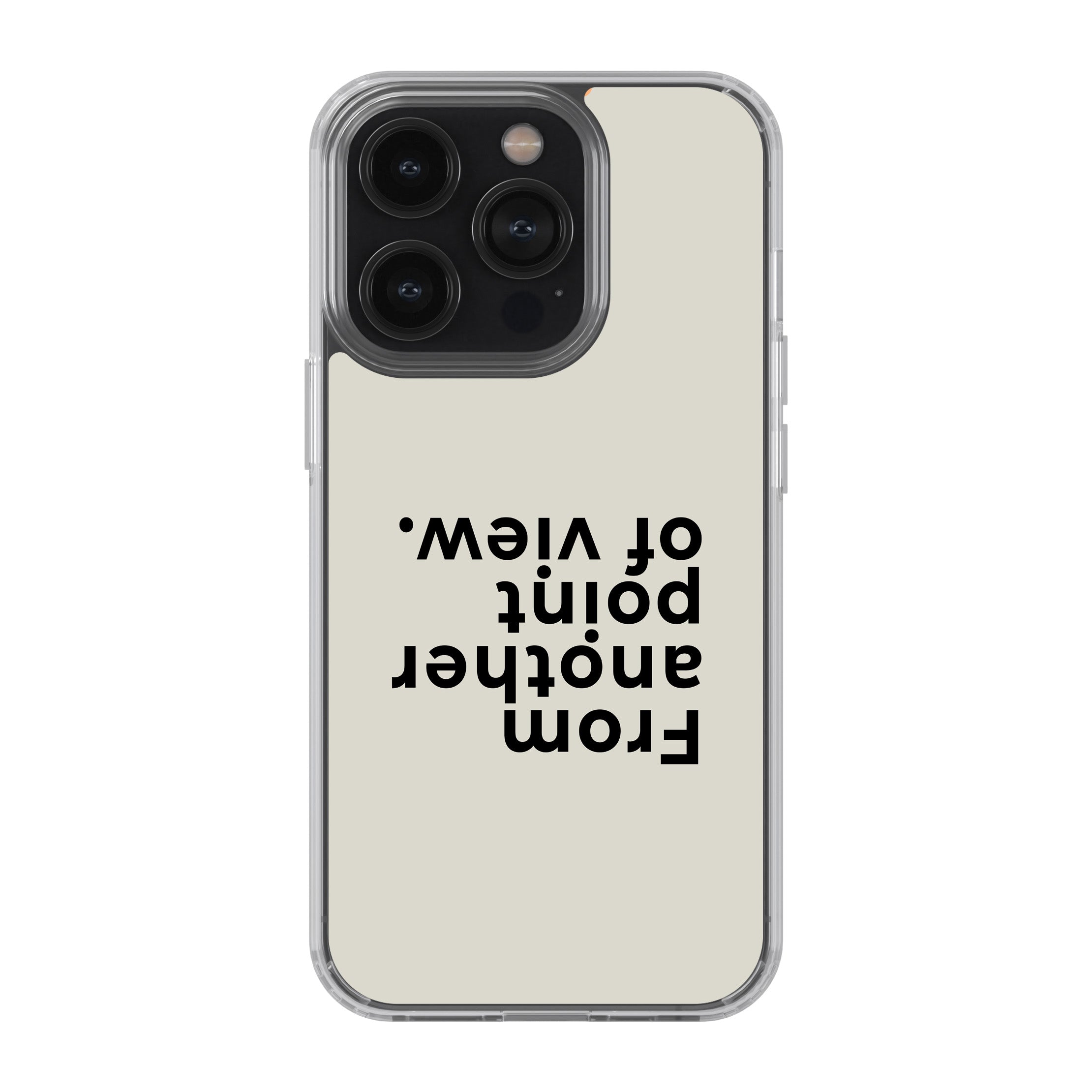 From Another Point Of View Phone Cover