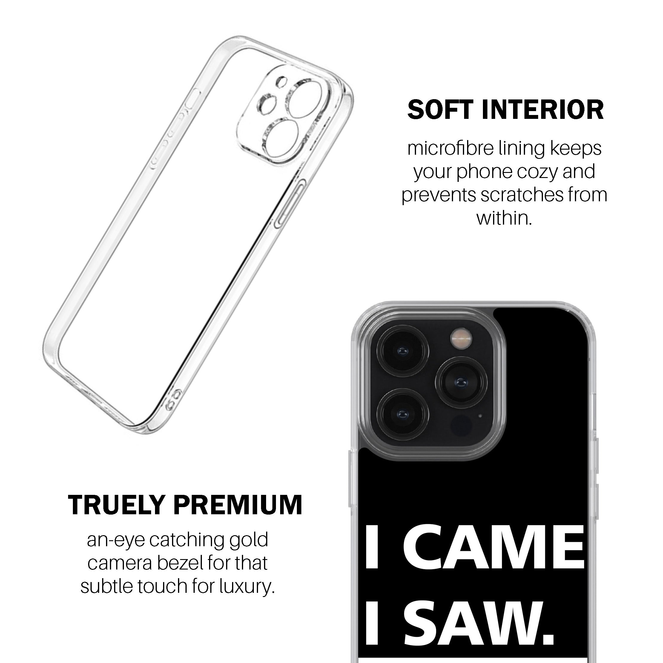 I Came. I Saw. I Left Early. Phone Cover