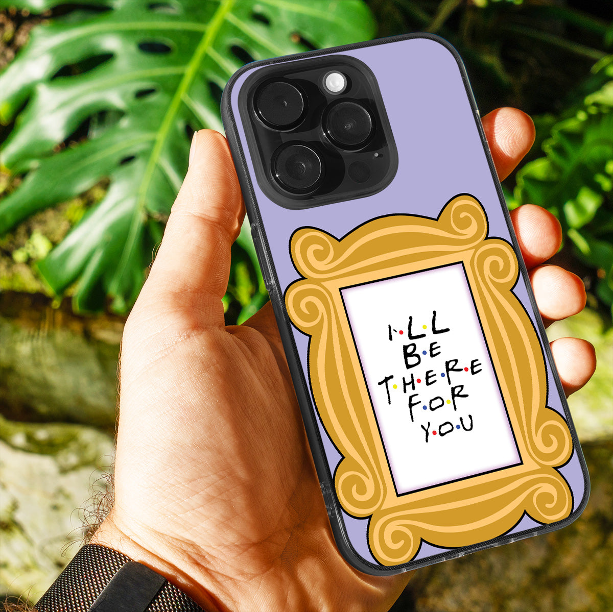 I’ll Be There For You Frame Phone Cover