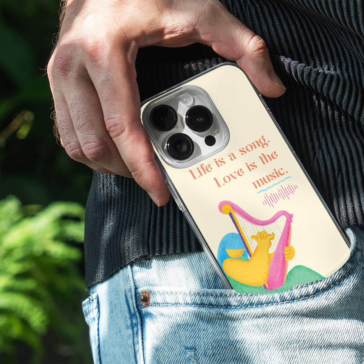 Life Is A Song. Love Is The Music. Phone Cover