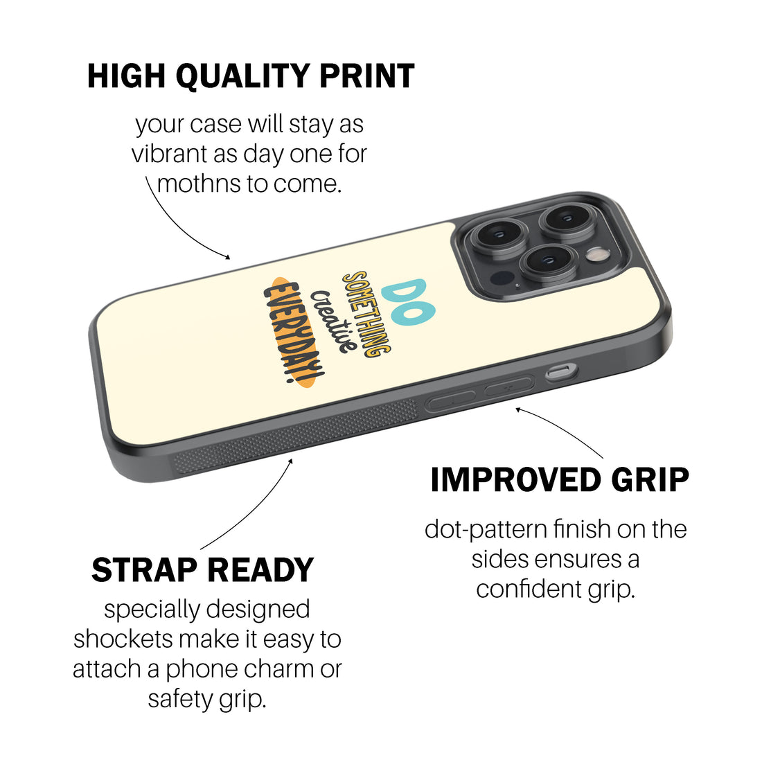 Do Something Creative Everyday! Phone Cover