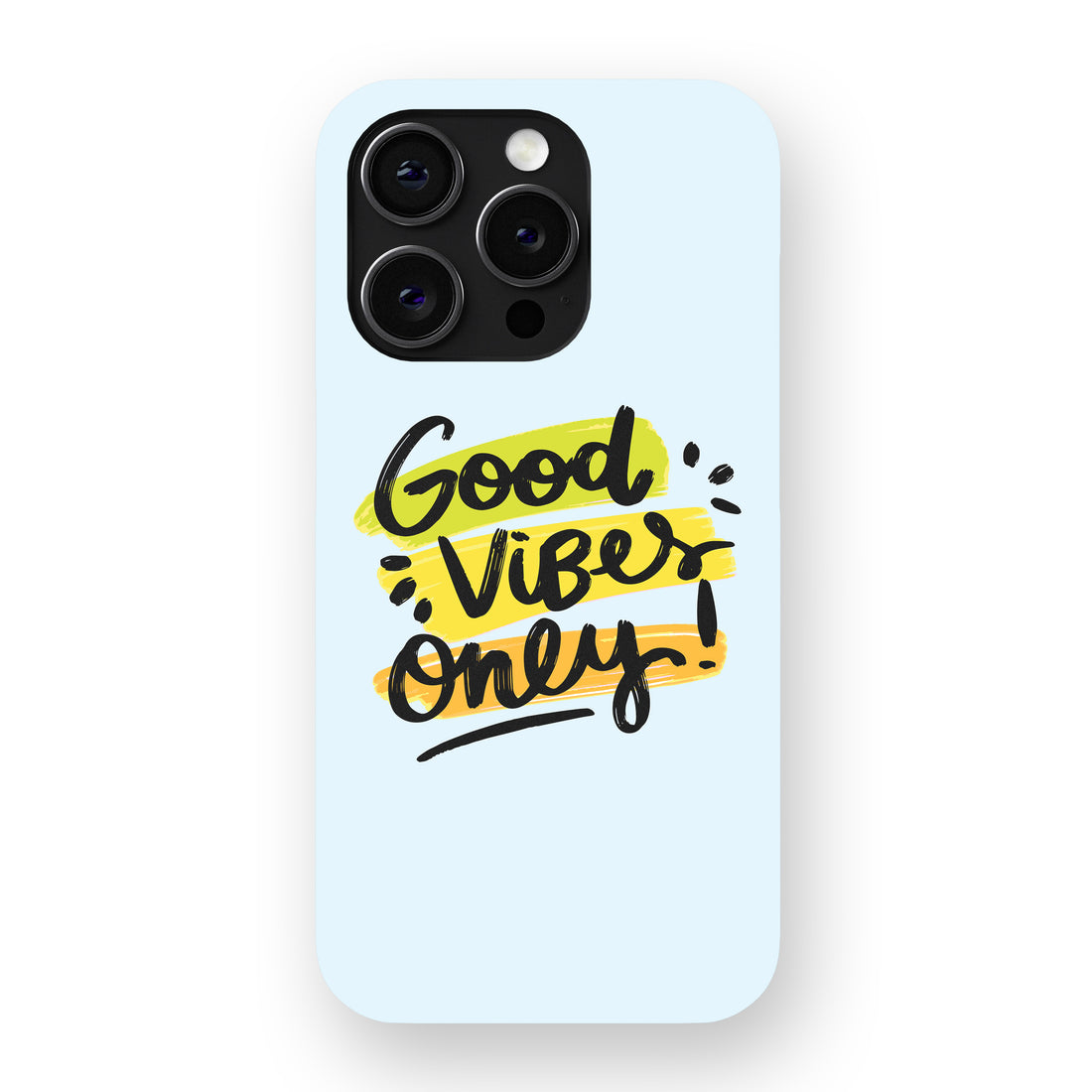 Good Vibes Only Phone Cover
