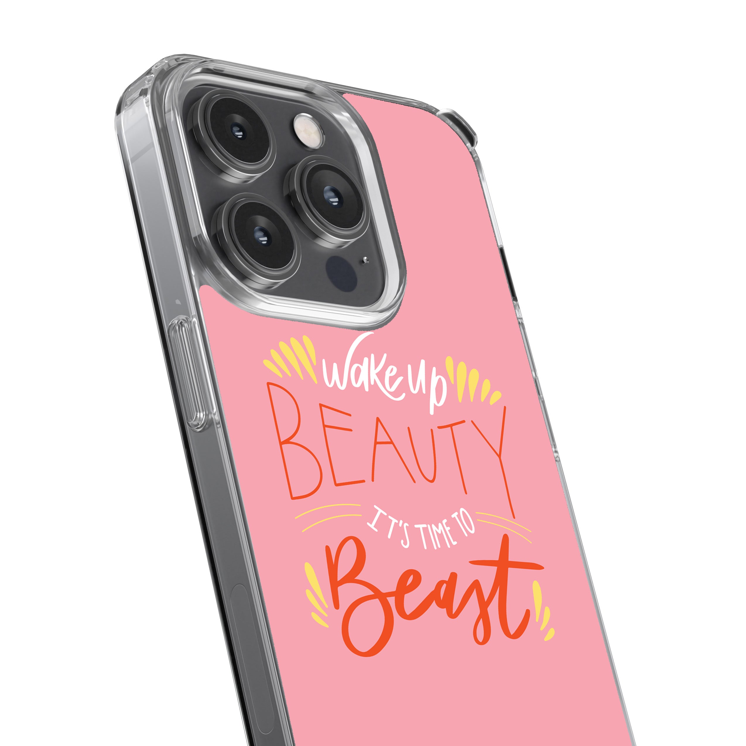 Wake Up Beauty, It’s Time To Beast Phone Cover