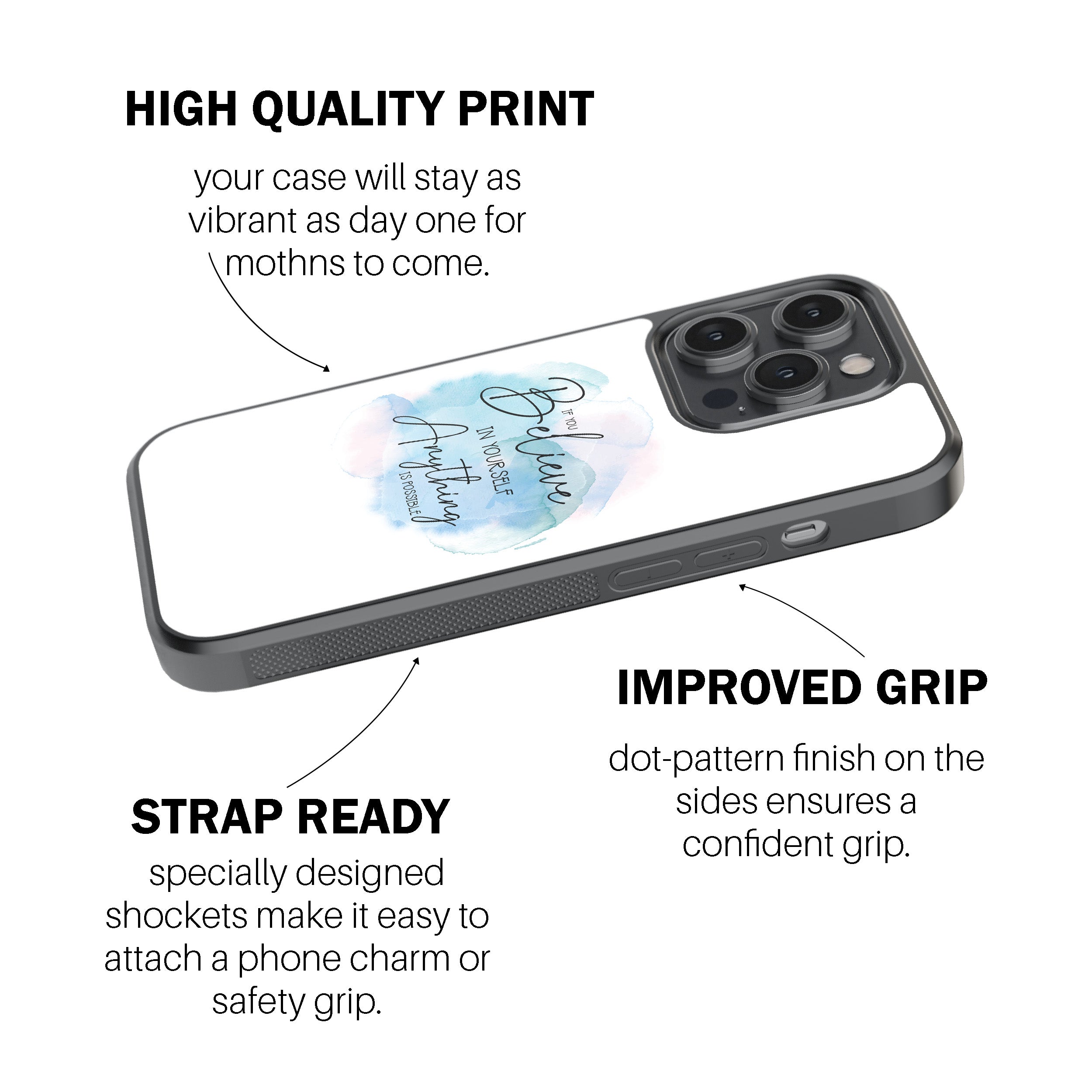 Believe In Yourself. Anything Is Possible.  Phone Cover