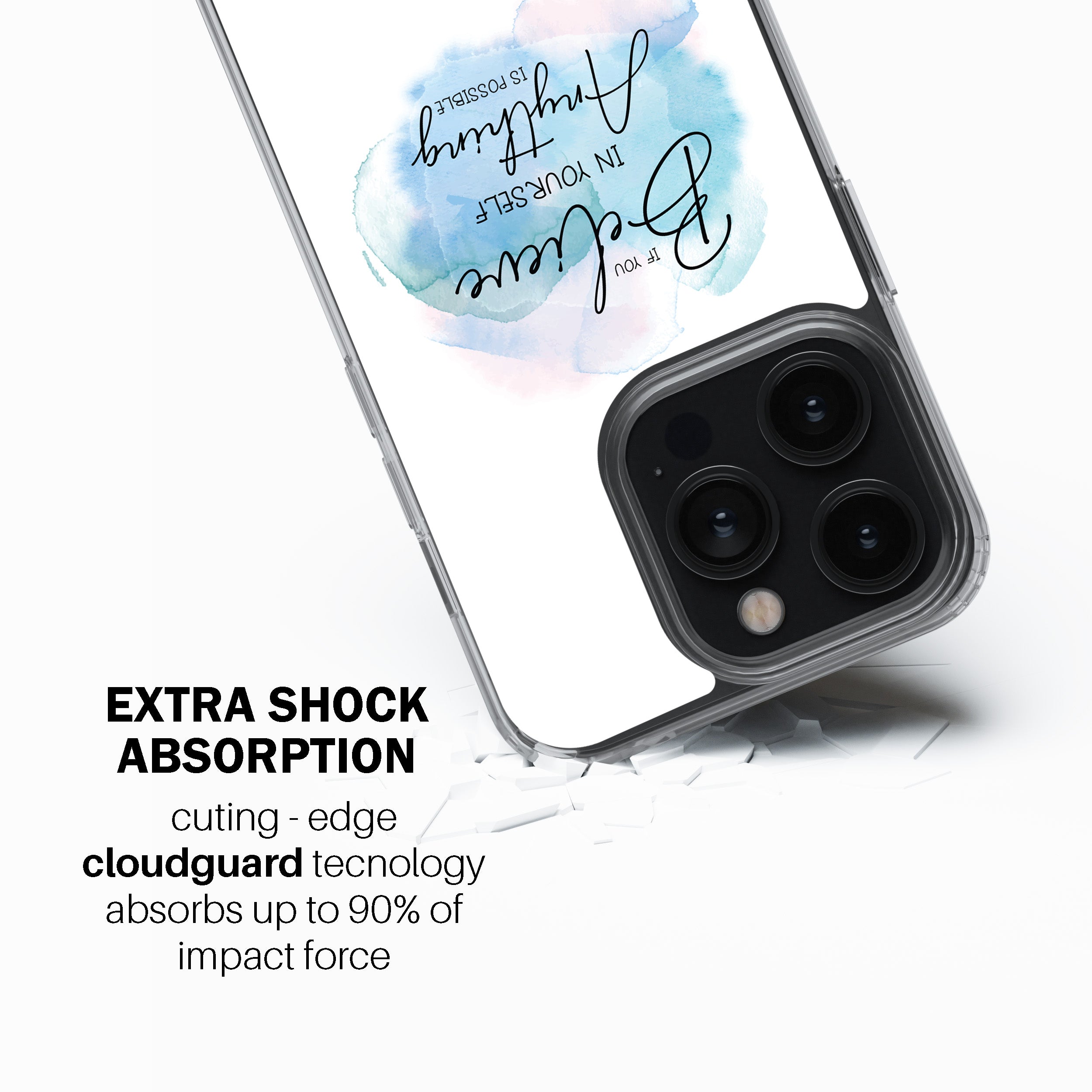 Believe In Yourself. Anything Is Possible.  Phone Cover