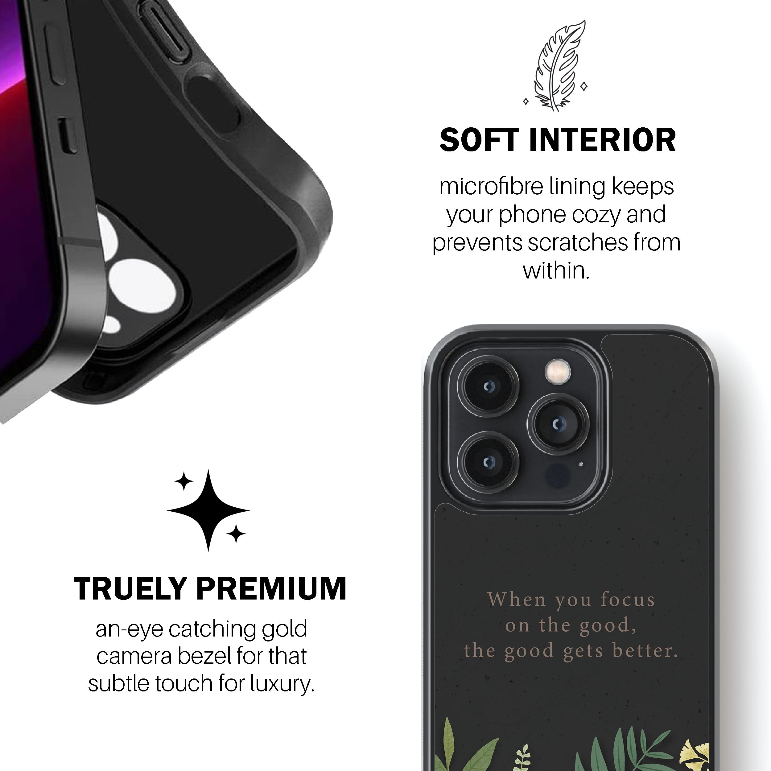 When You Focus On The Good, The Good Gets Better.  Phone Cover