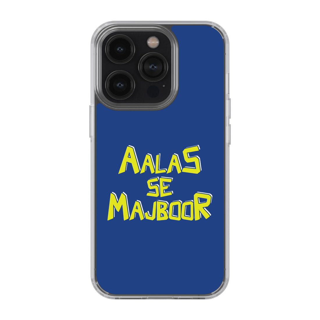 Aalas Se Majboor Phone Cover