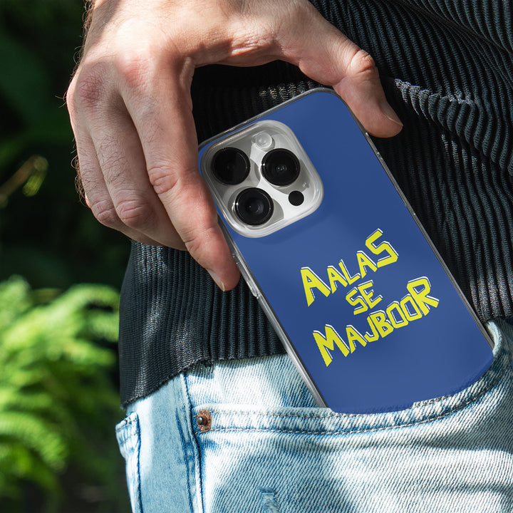 Aalas Se Majboor Phone Cover