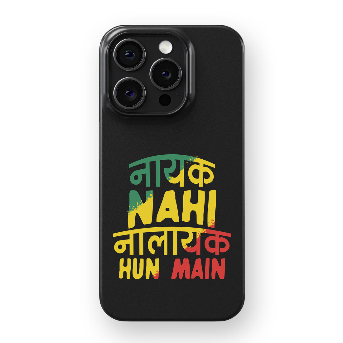 Nayak Nahi Nalayak Hun Main  Phone Cover