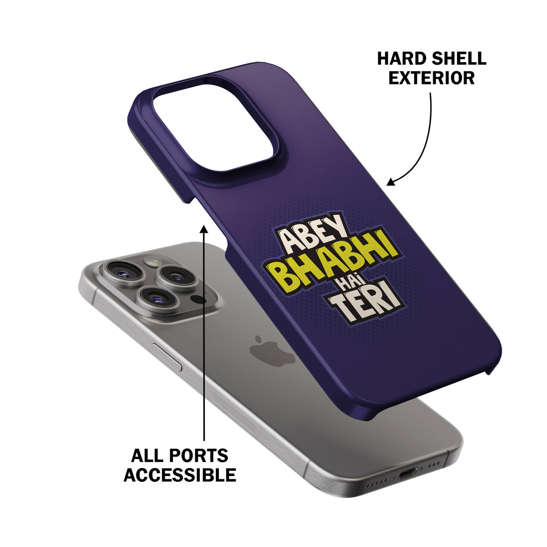 Abey Bhabhi Hai Teri Phone Cover