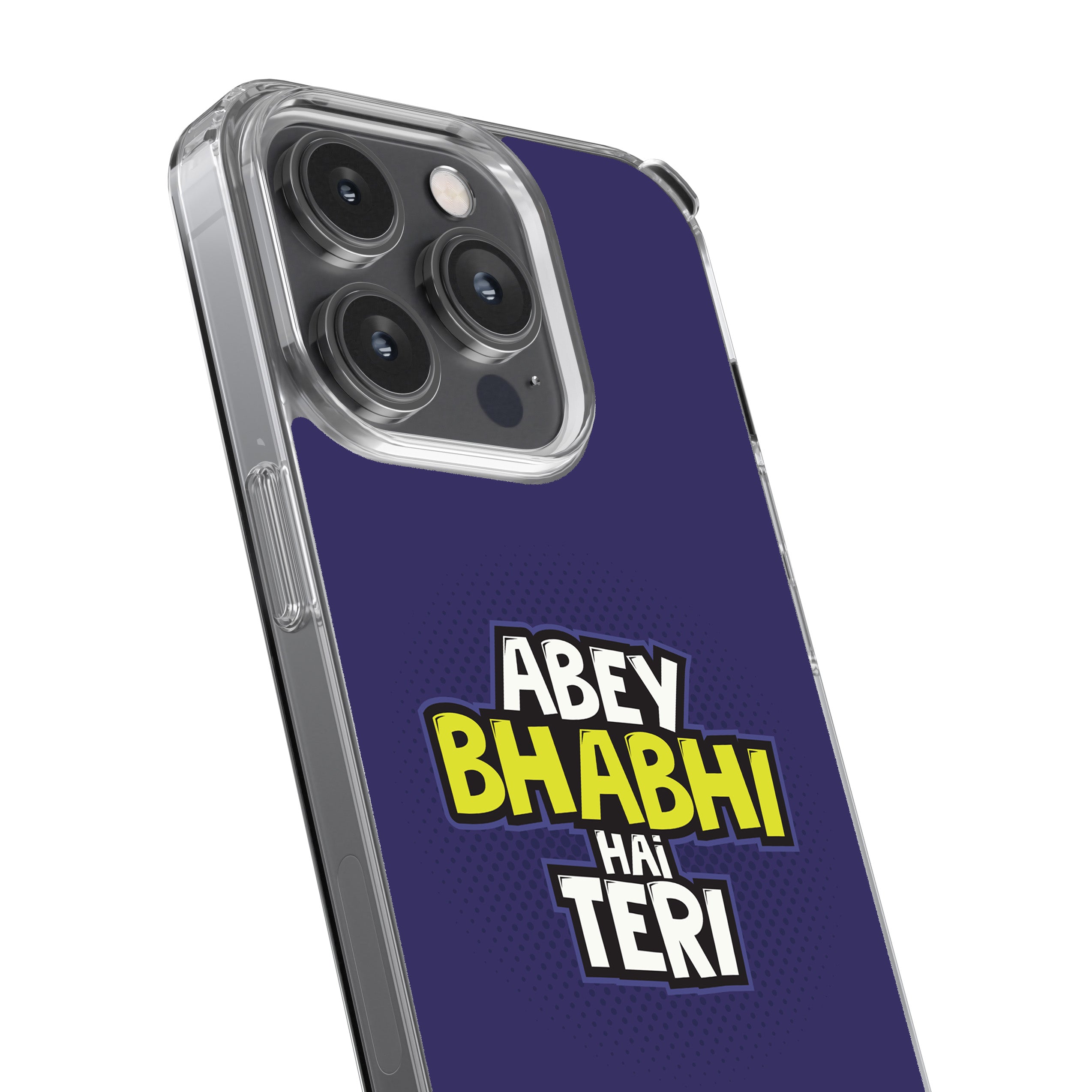 Abey Bhabhi Hai Teri Phone Cover