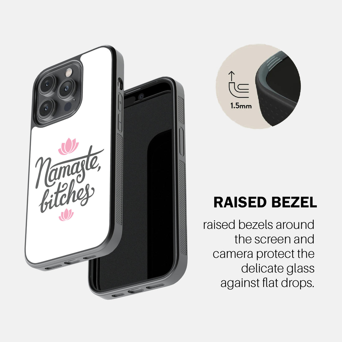 Namaste, Bitches Phone Cover