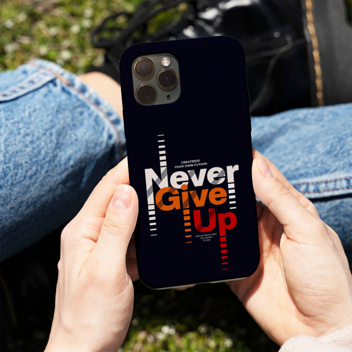 Never Give Up  Phone Cover