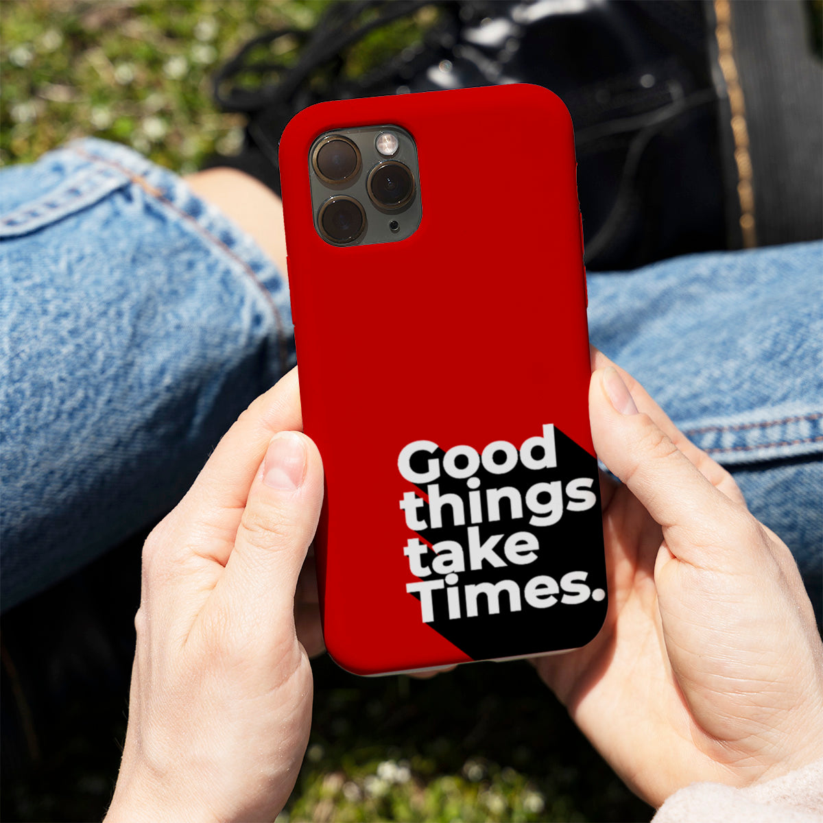 Good Things Take Time.  Phone Cover