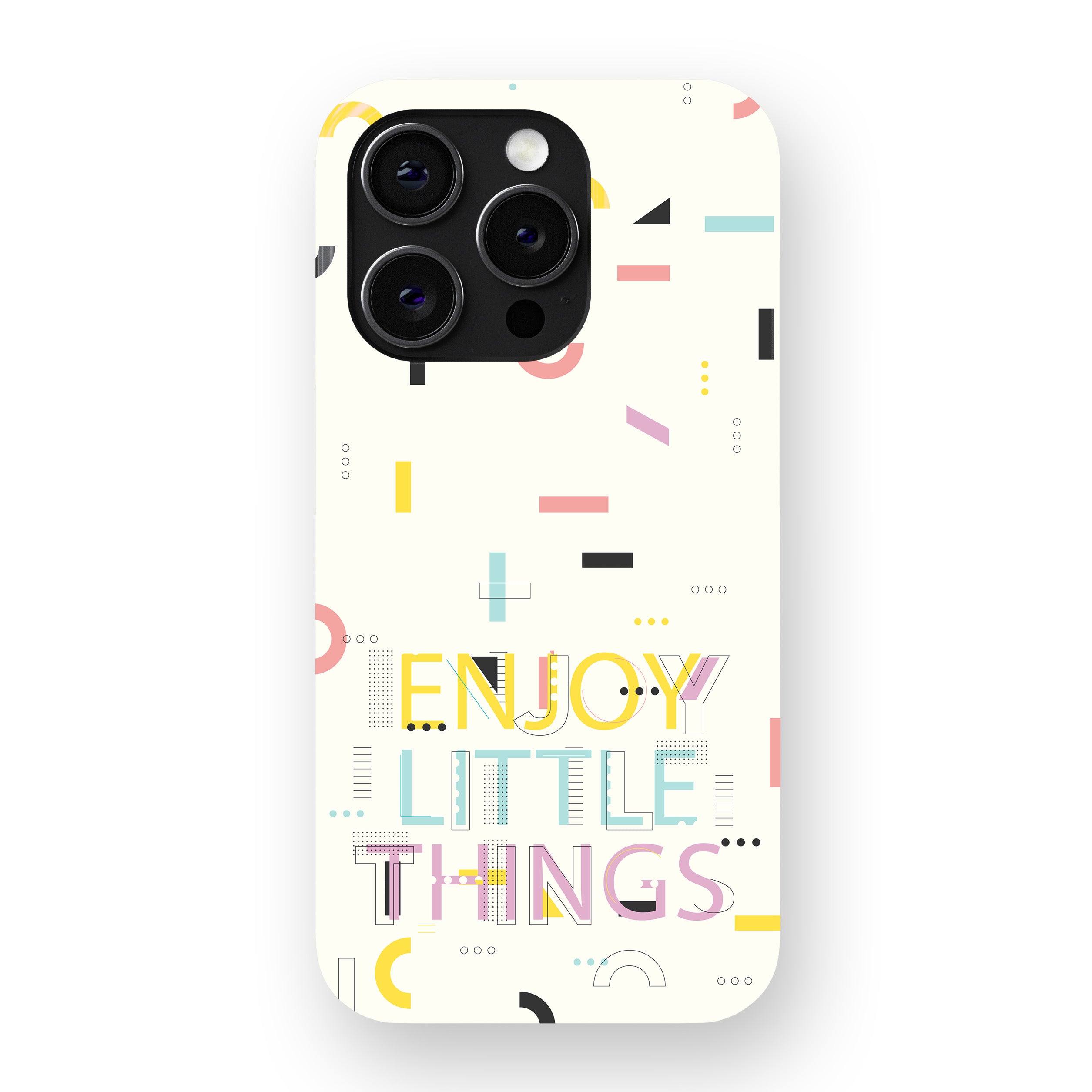 Enjoy Little Things  Phone Cover