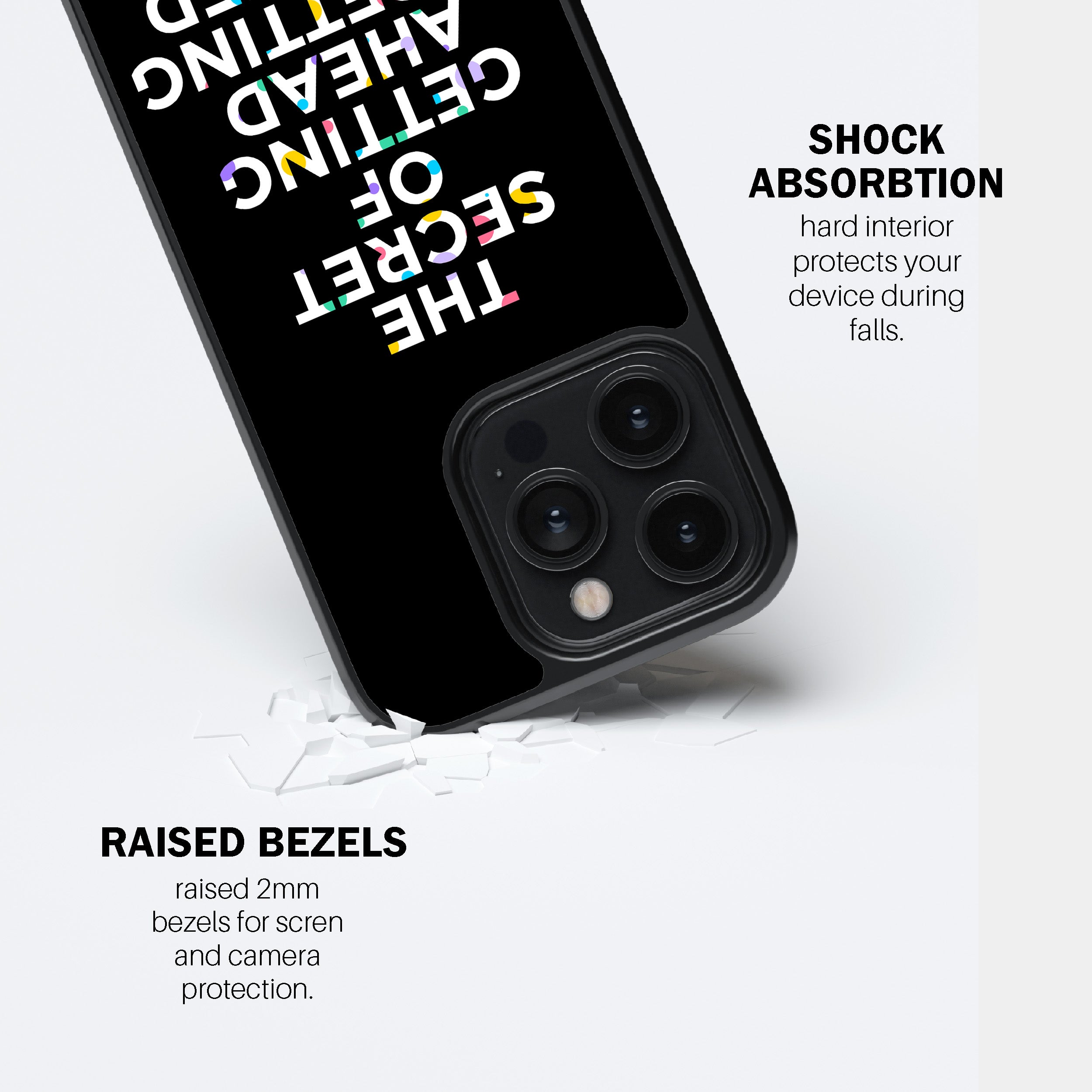 The Secret Of Getting Ahead Is Getting Started  Phone Cover