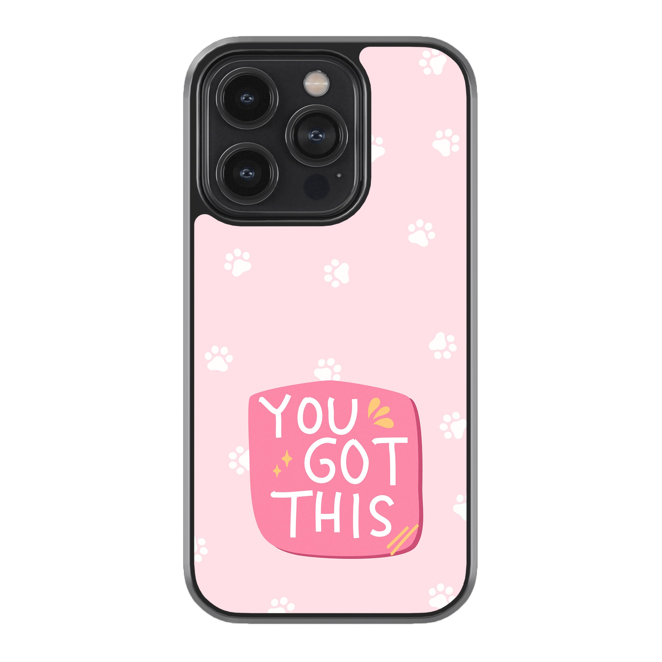 You Got This Phone Cover