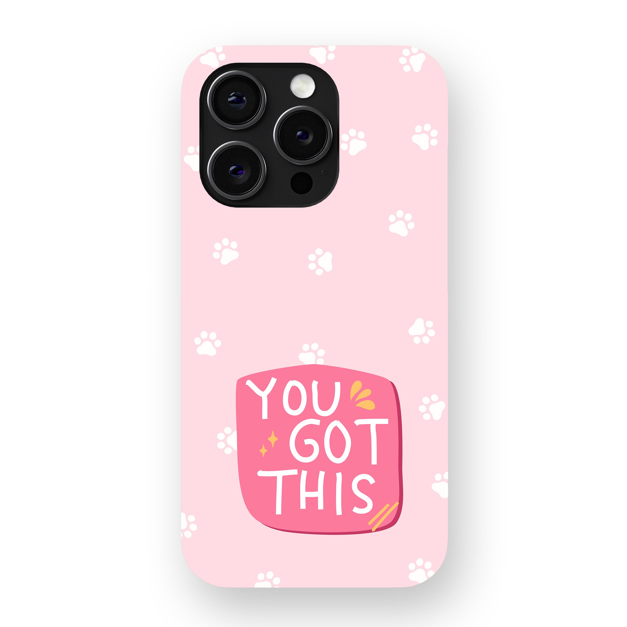 You Got This Phone Cover